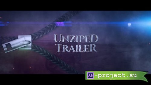 Videohive: Unziped Trailer 25208101 - Project for After Effects