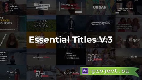 Videohive - Essential Titles V.3 - 25253328 - Project for After Effects