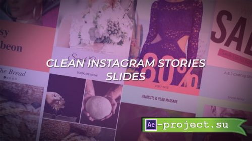 Videohive - Clean Instagram Stories Slides - 25259720 - Project for After Effects