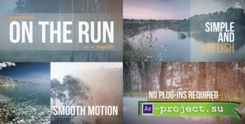 Videohive On The Run - A Travel Slideshow 9520792 - Project for After Effects