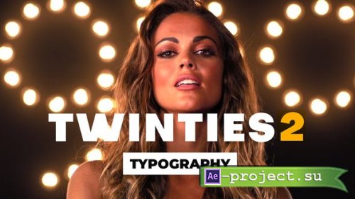 Videohive - Twinties 2 opener Typography - 25284702 - Project for After Effects