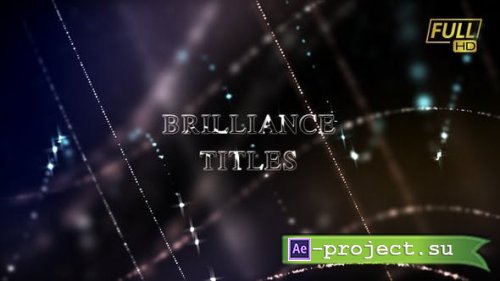 Videohive: Brilliance Titles | Awards Titles 25115854 - Project for After Effects