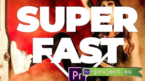 Super Fast Opener 315195 - Premiere Pro Templates