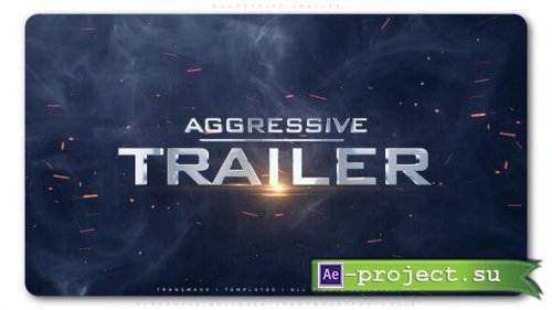 Videohive - Aggressive Trailer - 25369942 - Project for After Effects