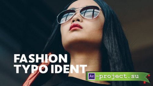 Videohive - Fashion Ident // Typo Opener - 23439720 - Premiere PRO and After Effects