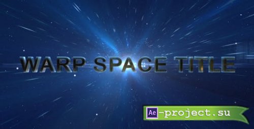 Videohive - Warp Space Title - 20287205 - Project for After Effects