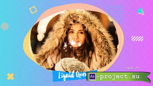  ProShow Producer - Liquid Opener MV.P