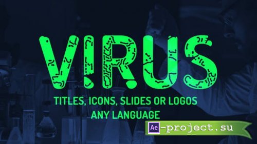 Videohive - Virus titles, logo, icons reveal. Instagram stories presets. 25737875 - Project for After Effects