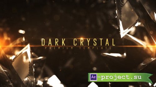 Videohive - Dark Crystal - 23104951 - Project for After Effects