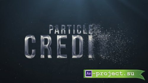 Videohive - Particles Credits - 26003574 - Project for After Effects