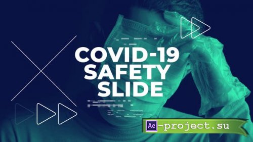 Videohive - Covid-19 / Safety Slide - 26175771 - Project for After Effects