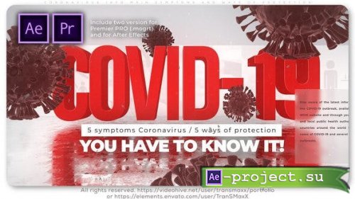Videohive - Coronavirus Info Main Symptoms and Ways of Protection - 26363425 - Premiere PRO and After Effects