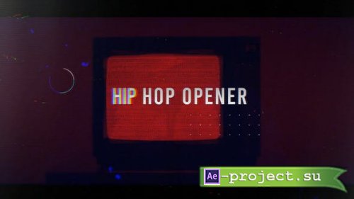 Videohive - Hip Hop Opener - 26302784 - Project for After Effects