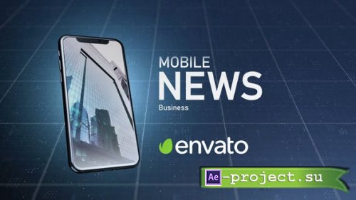 Videohive - Mobile News - 24971183 - Project for After Effects
