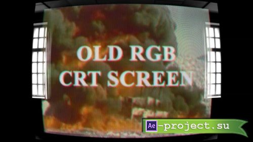 Videohive - Old RGB CRT Screen - 25695260 - Project for After Effects