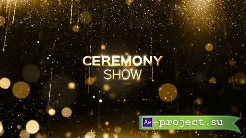 Videohive - Ceremony Show - 23865657 - Project for After Effects
