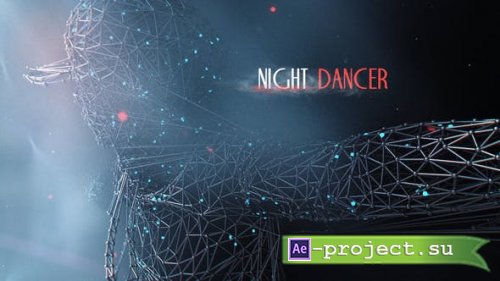 Videohive - Night Dancer - Party Promo - 26247638 - Project for After Effects