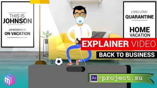 Videohive - Explainer Video | Back to Business - 26589978 - Project for After Effects