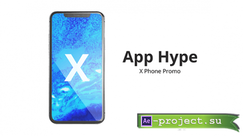 Videohive - Phone X App Hype - 21188172 - Project for After Effects