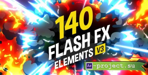 Videohive: 140 Flash FX Elements V3.1 - 11266469 - Project & Script for After Effects