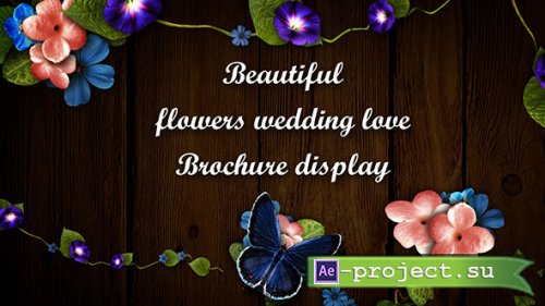 Beautiful flowers wedding love Brochure display - Project for After Effects