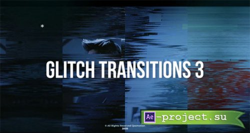 Glitch Transitions V3 - 600000 - Project for After Effects