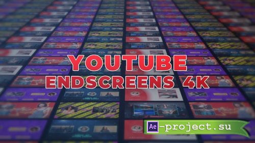 Videohive - YouTube EndScreens 4K v.1 - 26838437 - Project for After Effects