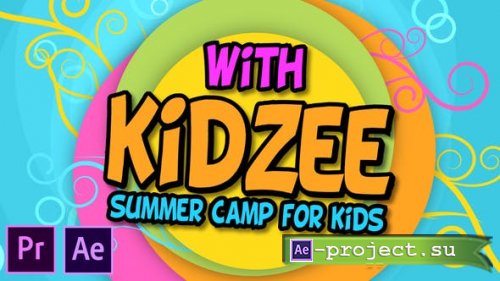 Videohive - Kidzee - Summer Camp For Kids - Premiere Pro - Project for After Effects