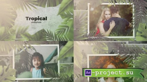 Videohive - Tropical Slideshow - 22733022 - Project for After Effects