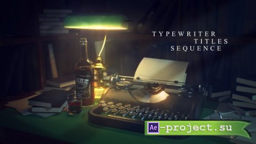 Videohive - Typewriter Titles Sequence - 27000513 - Project for After Effects
