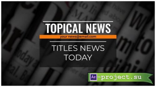 Videohive - Titles News - 27819083 - Project for After Effects