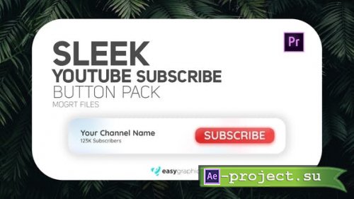 Videohive - Sleek Youtube Subscribe Button Pack - 27973336 - Premiere Pro Templates