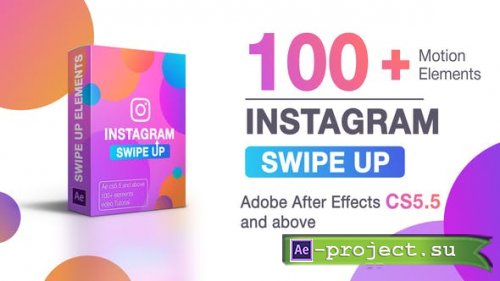 Videohive - Swipe Up - 24192298 - Project for After Effects