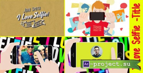 Videohive I - Love Selfie - 13917922 - Project for After Effects