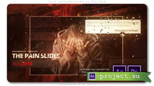 Videohive - Pain Documentary Slideshow - 28425044 - Premiere Pro & After Effects Templates
