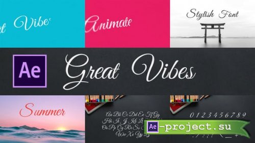 Videohive - Great Vibes - Animated Typeface for After Effects - 28451669