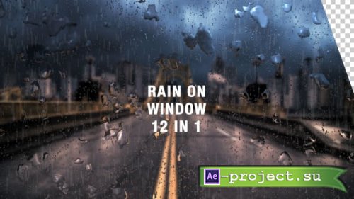 Videohive - Rain on Window Pack - 15768273 - Project for After Effects