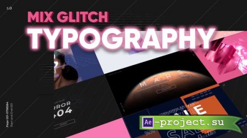 Videohive - Mix Glitch Typography - 28618716 - Project for After Effects