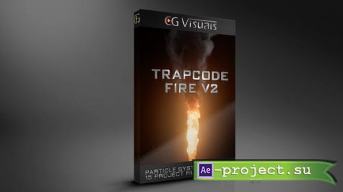 Videohive - Trapcode Fire V2.3 - 20732709 - Project for After Effects