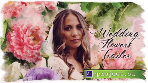 Videohive - Wedding Flowers Trailer - 25644435 - Project for After Effects
