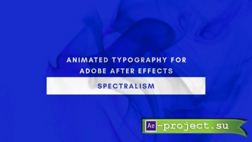 Videohive - Spectralism - Animated Titles for After Effects - 22552852 - Project for After Effects