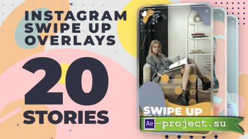 Videohive - Instagram Swipe Up Stories - 28774368 - Project for After Effects