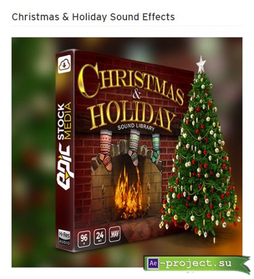 Christmas & Holiday Sound Effects Library