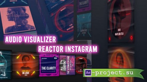 Videohive - Audio Visualizer Reactor Instagram - 29345425 - Project for After Effects