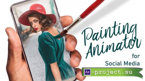 Videohive - Painting Animator for Social Media - 29447420 - Project for After Effects