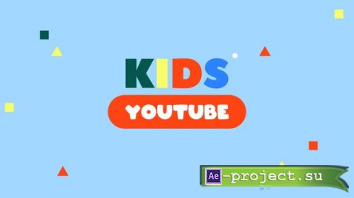 Videohive - Kids YouTube Vlog - 29531559 - Project for After Effects