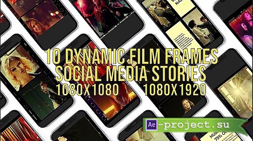 Dynamic Film Frames Social Media Stories 861642 - Project for After Effects