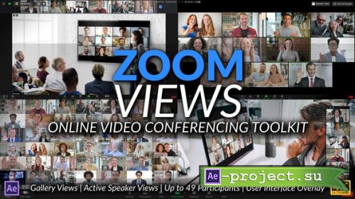 Videohive - Zoom Views: Online Video Conferencing Toolkit - 28972353 - Project for After Effects
