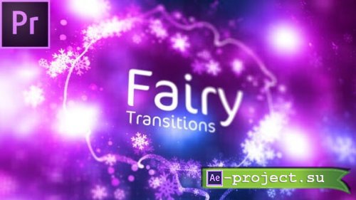 Videohive - Fairy Transitions - 25296391 - Premiere Pro Templates