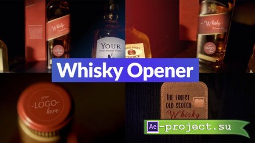 Videohive - Whisky Opener - 29659150 - Project for After Effects